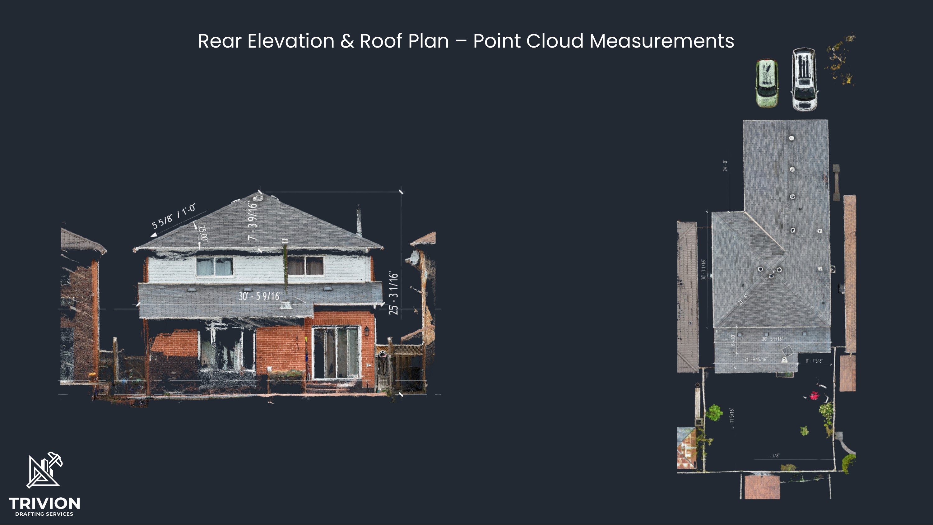 Rear elevation and roof plan point cloud with measurements